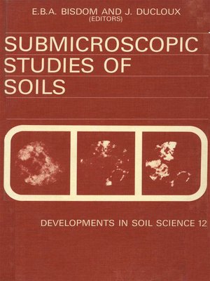 cover image of Submicroscopic Studies of Soils
